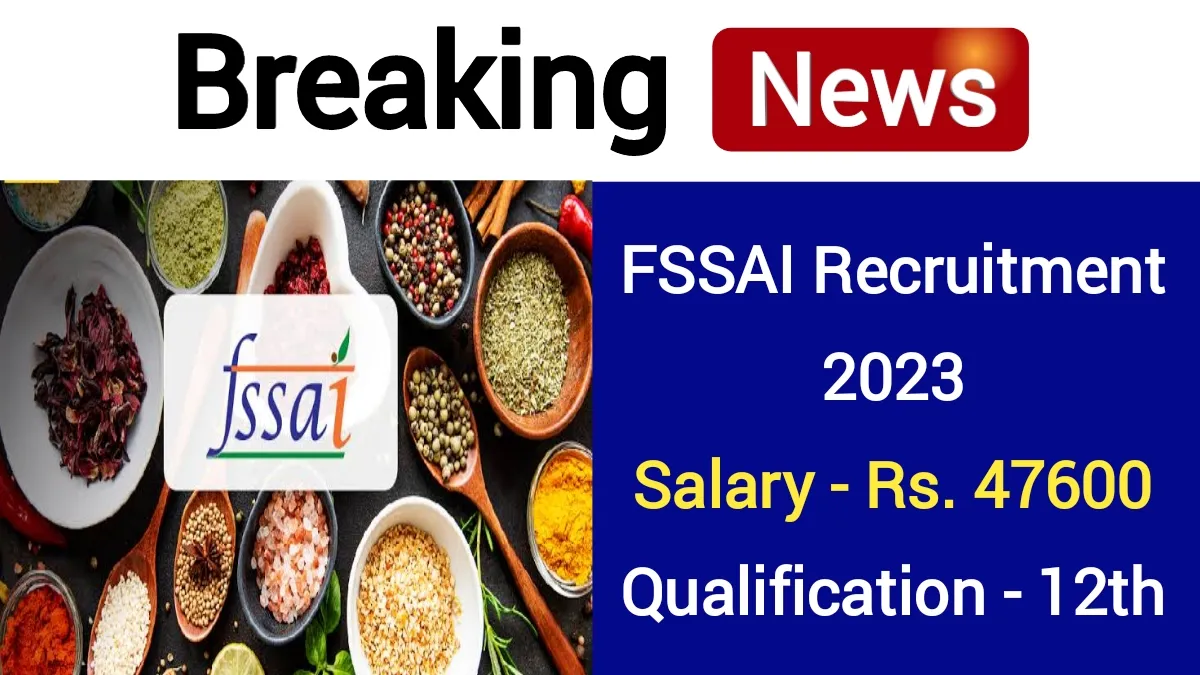FSSAI Recruitment 2023