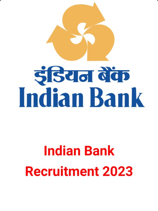 Indian Bank Recruitment 2023 - Office Assistant